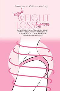 Rapid Weight Loss Hypnosis