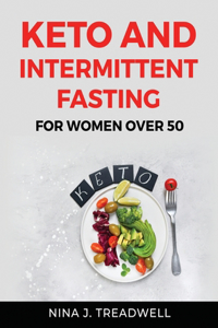 Keto and Intermittent Fasting