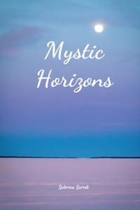 Mystic Horizons