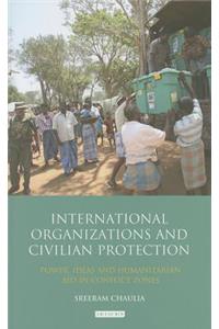 International Organizations and Civilian Protection