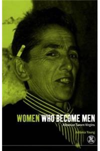 Women Who Become Men