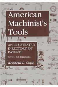 American Machinist's Tools