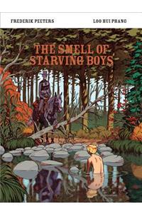 Smell of Starving Boys