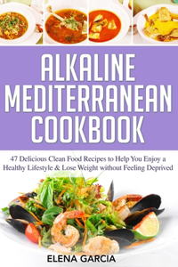 Alkaline Mediterranean Cookbook