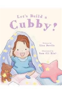 Let's Build a Cubby