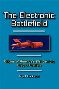 The Electronic Battlefield