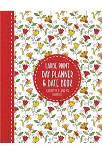 Large Print Day Planner & Date Book