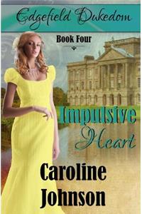 Impulsive Heart