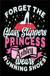 Forget The Glass Slippers Princess Ashley Wears Running Shoes