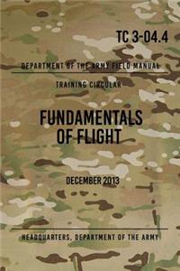 TC 3-04.4 Fundamentals of Flight
