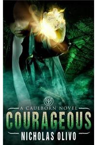 Courageous