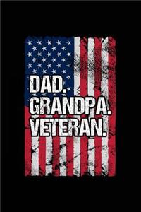 Dad. Grandpa. Veteran.