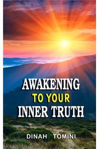Awakening to Your Inner Truth