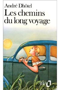 Chemins Du Long Voyage