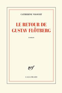 Le retour de Gustav Flotberg