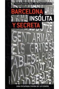 Barcelona Insolita y Secreta