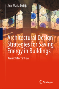 Architectural Design Strategies for Saving Energy in Buildings