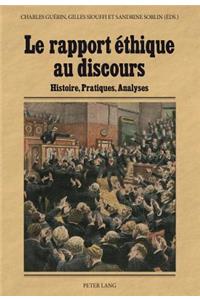 Le Rapport Éthique Au Discours