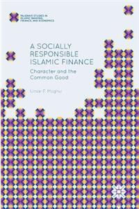 Socially Responsible Islamic Finance