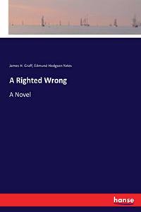 Righted Wrong