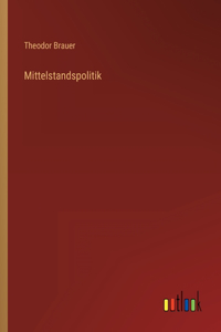 Mittelstandspolitik