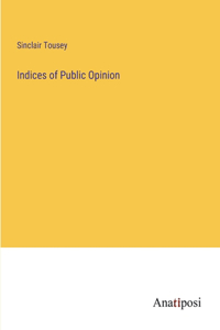 Indices of Public Opinion