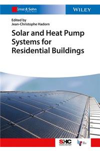 Solar and Heat Pump Systems for Residential Buildings