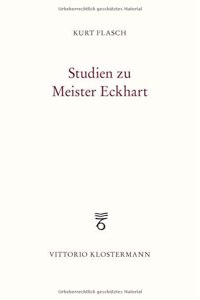 Studien Zu Meister Eckhart