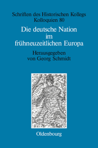 deutsche Nation im frühneuzeitlichen Europa