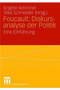 Foucault: Diskursanalyse Der Politik