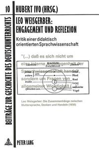 Leo Weisgerber: Engagement und Reflexion
