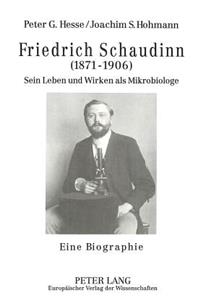 Friedrich Schaudinn (1871-1906)