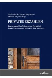 PRIVATES ERZAeHLEN