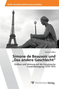 Simone de Beauvoir und 