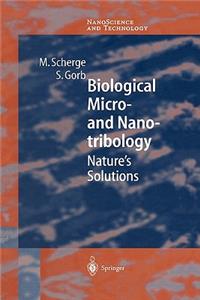 Biological Micro- And Nanotribology