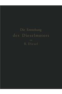 Die Entstehung des Dieselmotors