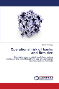 Operational risk of banks and firm size