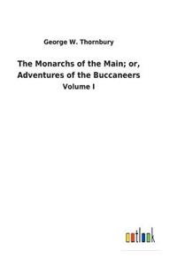 Monarchs of the Main; or, Adventures of the Buccaneers