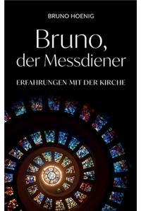 Bruno, der Messdiener