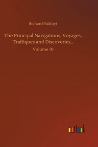 Principal Navigations, Voyages, Traffiques and Discoveries...