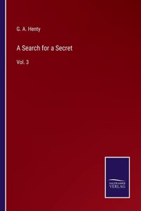 Search for a Secret