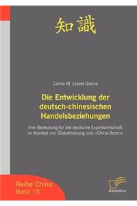 Entwicklung der deutsch-chinesischen Handelsbeziehungen