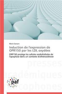 Induction de l'Expression de Opr150 Par Les LDL Oxydées