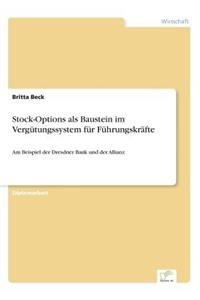 Stock-Options als Baustein im Vergütungssystem für Führungskräfte