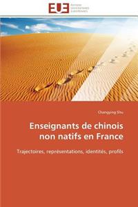 Enseignants de chinois non natifs en france