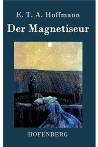 Der Magnetiseur