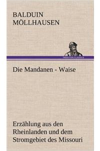 Die Mandanen - Waise