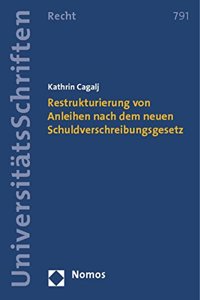 Restrukturierung Von Anleihen Nach Dem Neuen Schuldverschreibungsgesetz