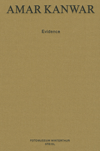 Amar Kanwar: Evidence