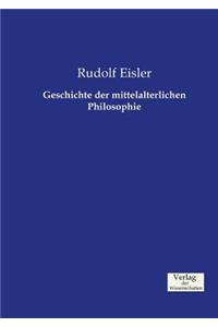 Geschichte der mittelalterlichen Philosophie